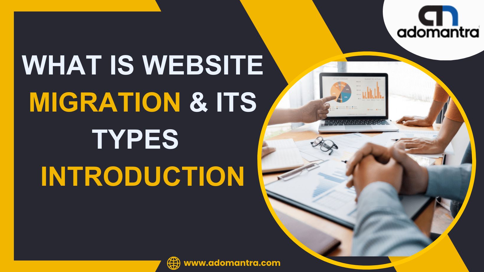 What Is Website Migration & Its Types  Introduction