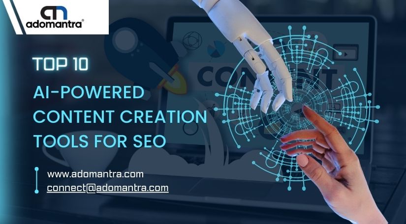 Top 10 AI-Powered Content Creation Tools for Seo