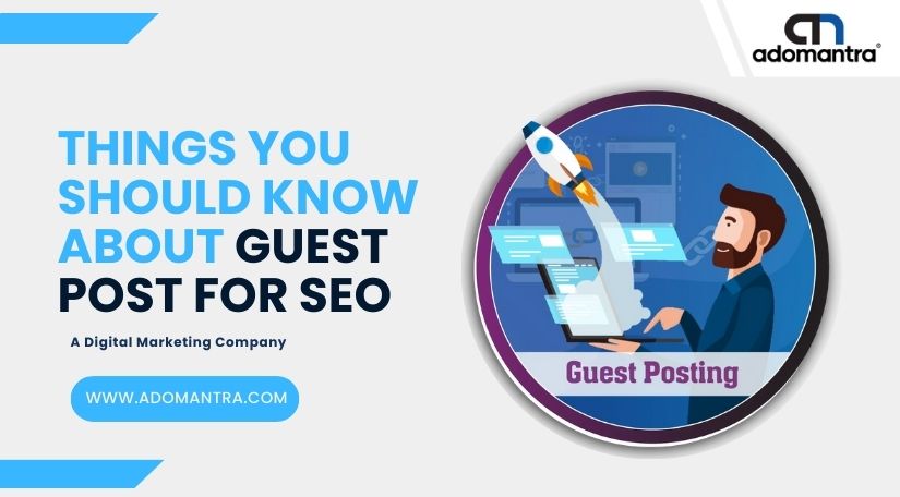 Things You Should Know About Guest Post For Seo