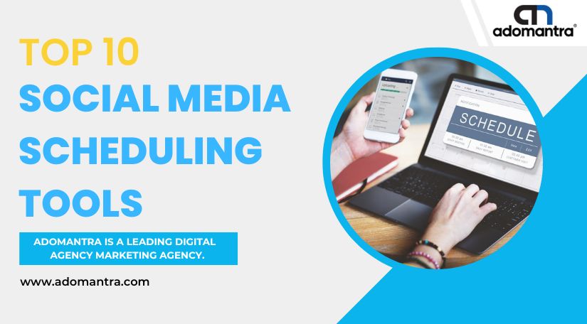 Top 10 Social Media Scheduling Tools