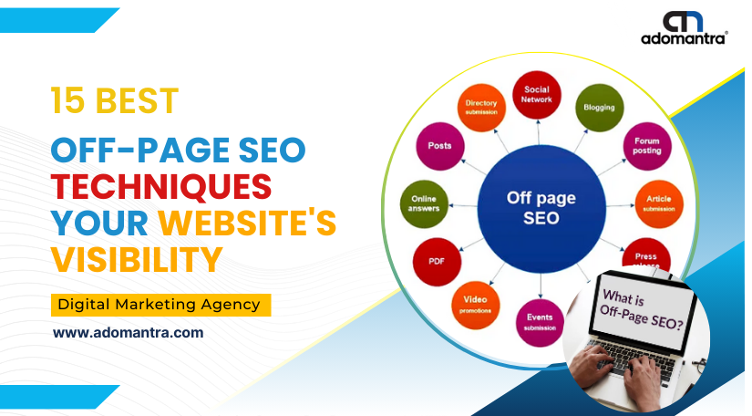15 Must Know Off-page Seo Techniques Your Website's Visibility