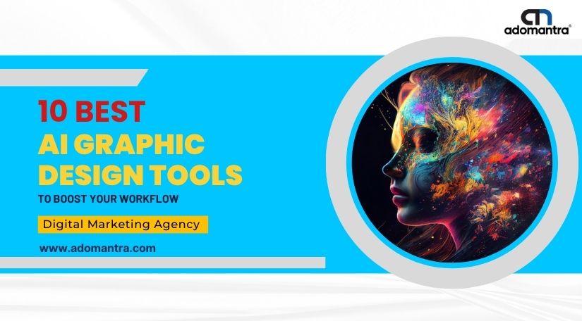 10 Best AI Graphic Design Tools to Boost Your Workflow