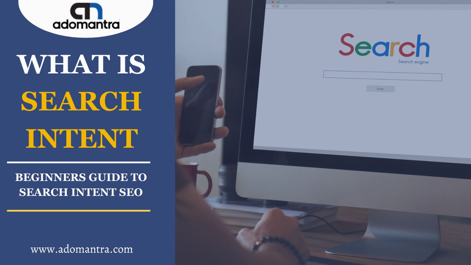 What is Search Intent? A Beginner's Guide to Search Intent SEO