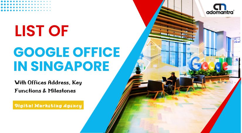 List Of Google Office In Singapore