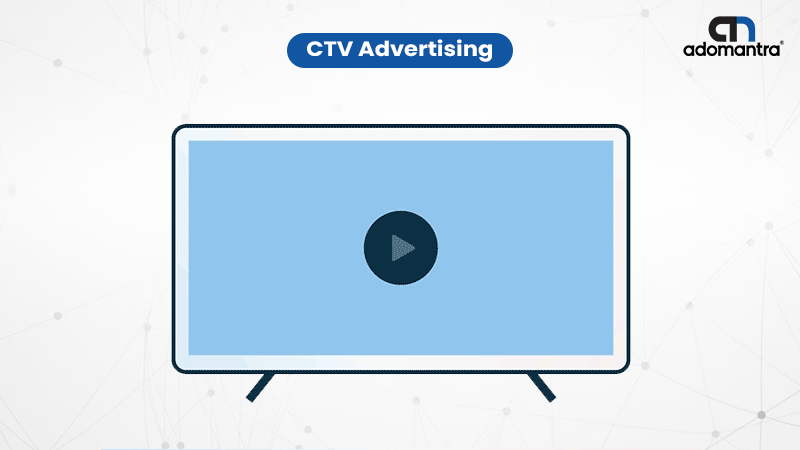 CTV Advertising